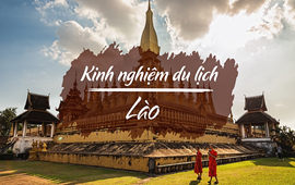 Du Lịch Lào Hà Nội - Viêng Chăn - Udon Thani 4 Ngày
